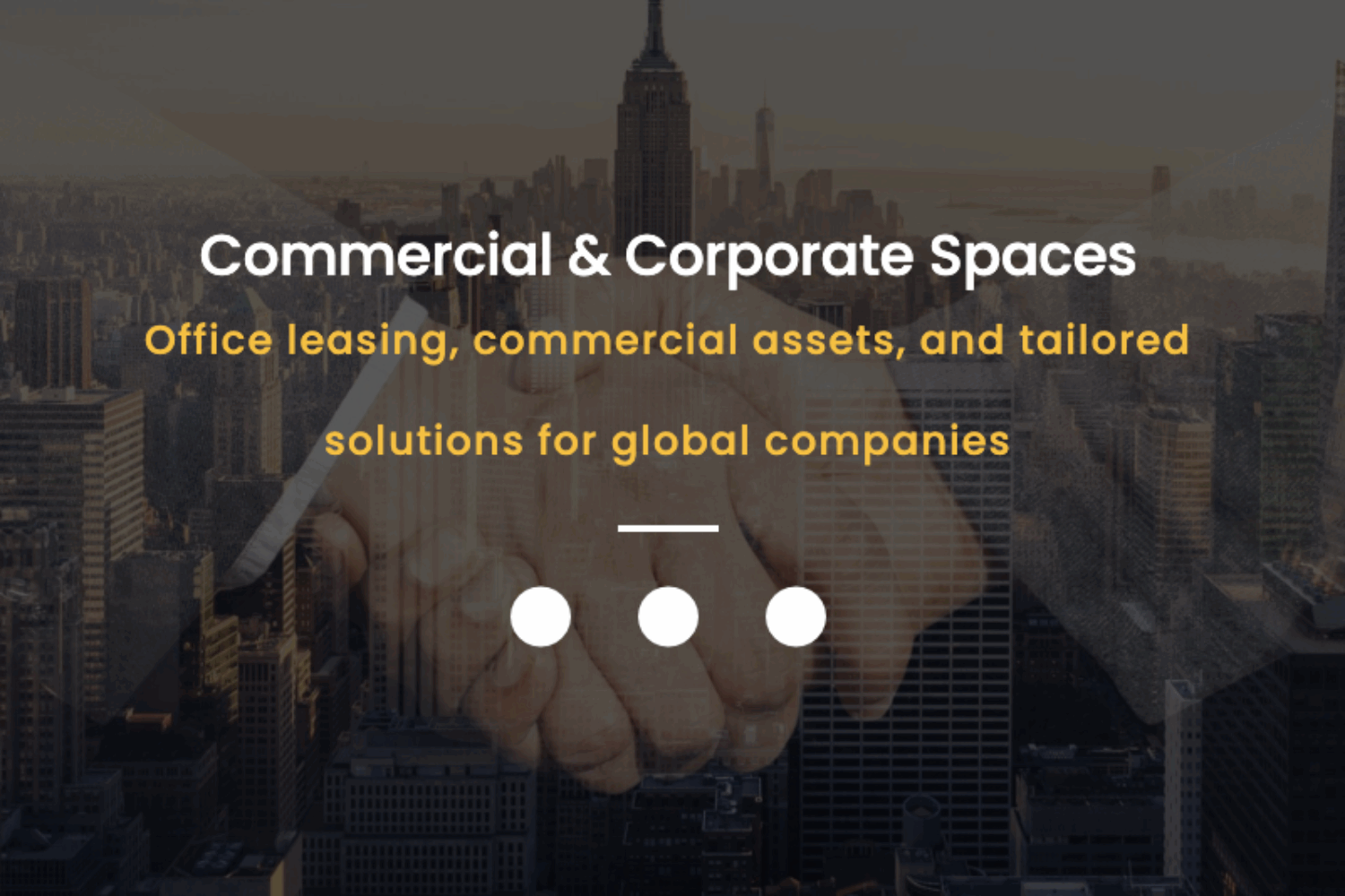 Office leasing, commercial assets, and tailored solutions for global companies.